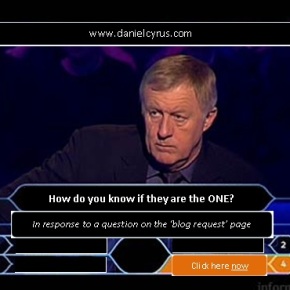 The Million Pound Question – How do you know if they are the one?